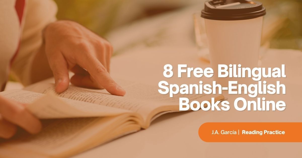 8 Free Bilingual Spanish-English Books Online