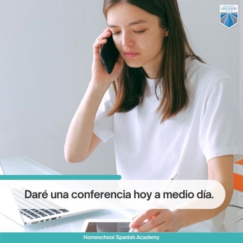 Daré una conferencia hoy a medio día. 